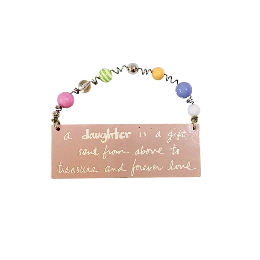 Sandra Magsamen Plaque - a daughter is a gift